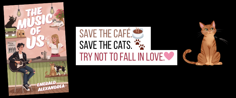 The Music of Us Book cover, an orange cat, and the text "Save the cafe, save the cats, try not to fall in love"