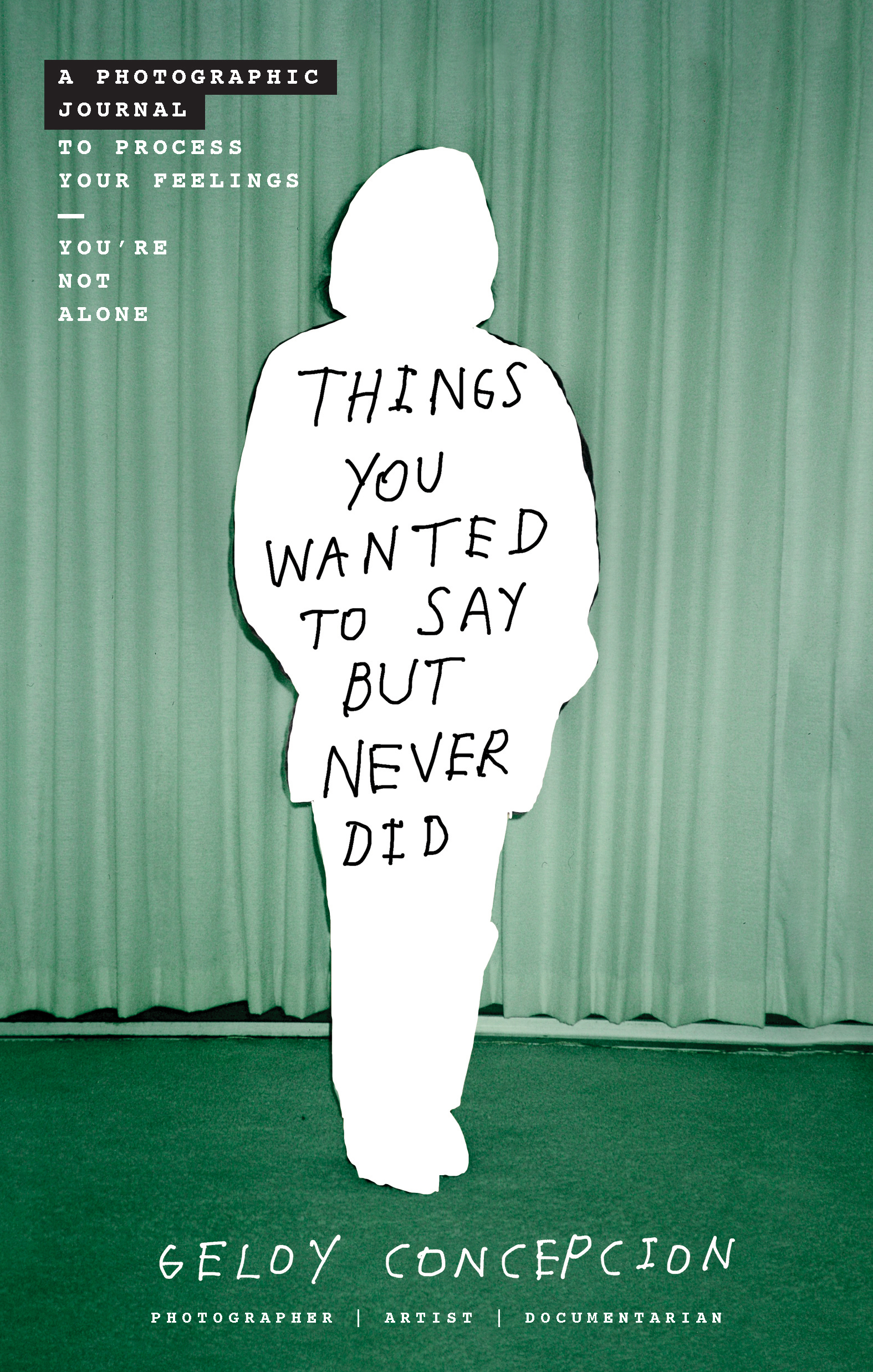 Things You Wanted to Say But Never Did (Cover)